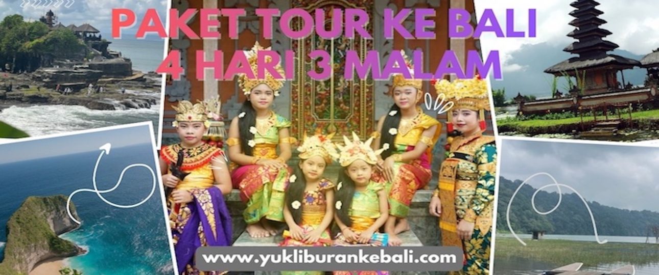 Paket Tour Ke Bali 4 Hari 3 Malam