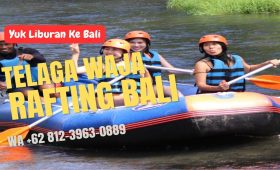 Telaga Waja Rafting Bali